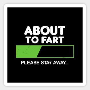 Funny Farting Fart Joke Funny Hilarious Meme Magnet